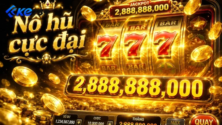 Nổ Hũ KE789 Tại ke789.uk.com: Đọc Chi Tiết Giao Diện Slot Và Jackpot Qua Nhận Diện Biểu Tượng, Vòng Thưởng — Góc Kiểm Chứng Theo Tên Miền